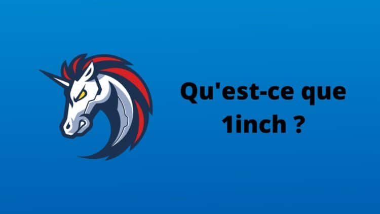 Qu'est ce que 1inch ?
